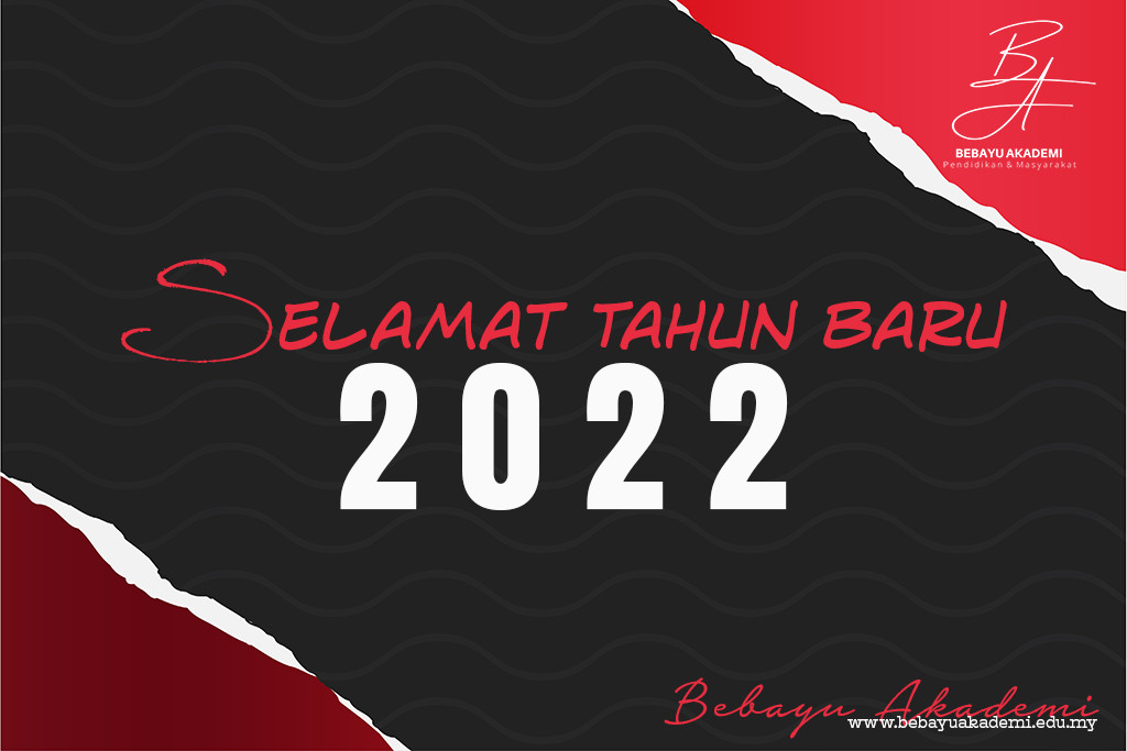 SELAMAT TAHUN BARU 2022